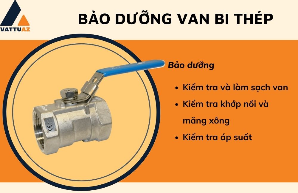 Bảo dưỡng van bi thép