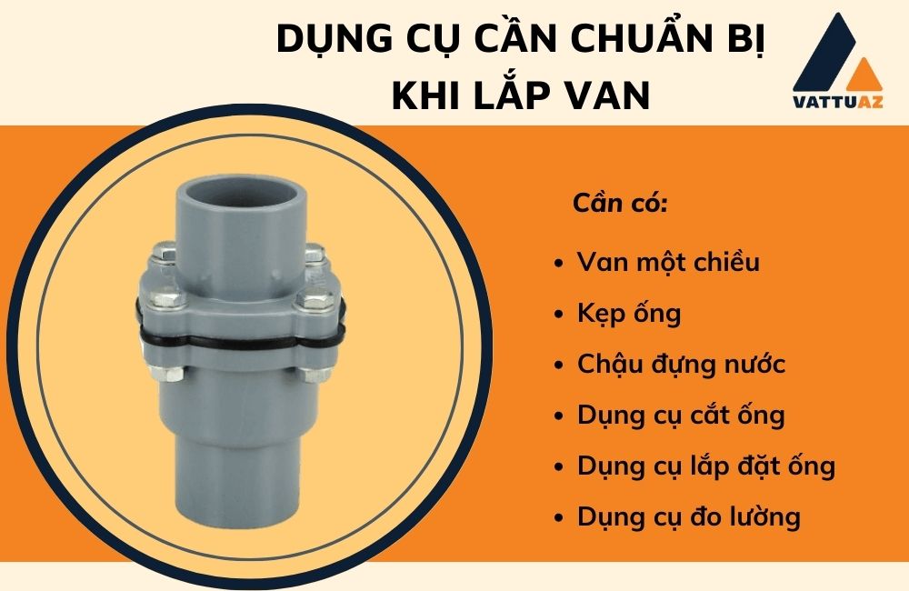 Dụng cụ cần chuẩn bị khi lắp van