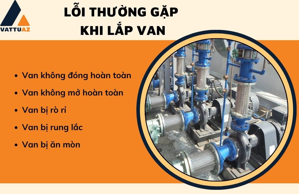 Lỗi thường gặp khi lắp van
