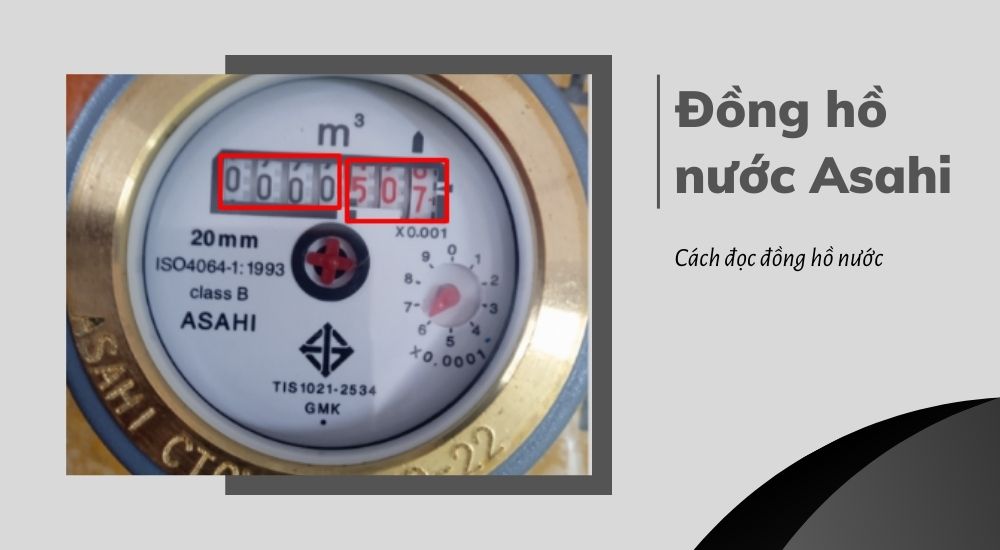 1. Cách đọc đồng hồ nước Asahi